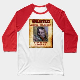 Strahd the wanted Baseball T-Shirt